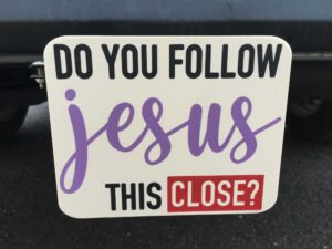 Do you Follow Jesus