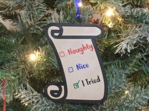 I Tried Ornament